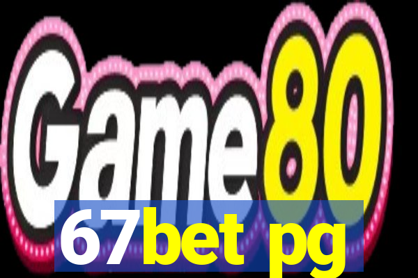 67bet pg